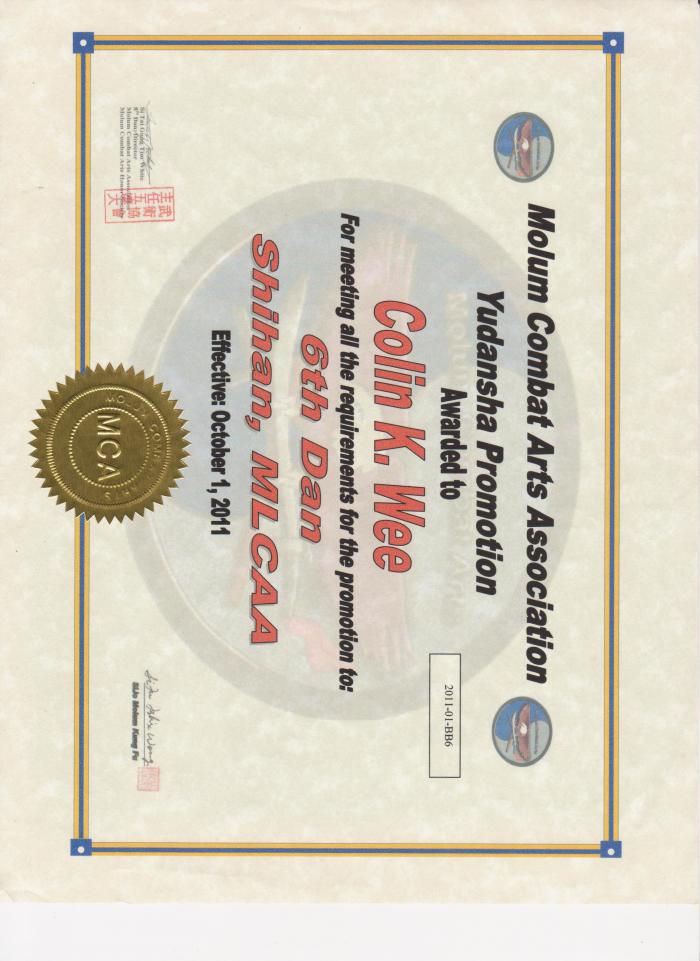 Black belt 6th dan · October 1, 2011 · Promoted by Tim White, Molum Combat Arts Association